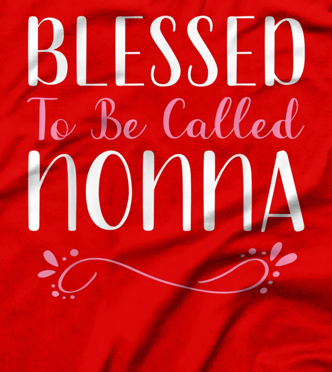 Blessed To Be Called Nonna Cute Cool T-Shirt