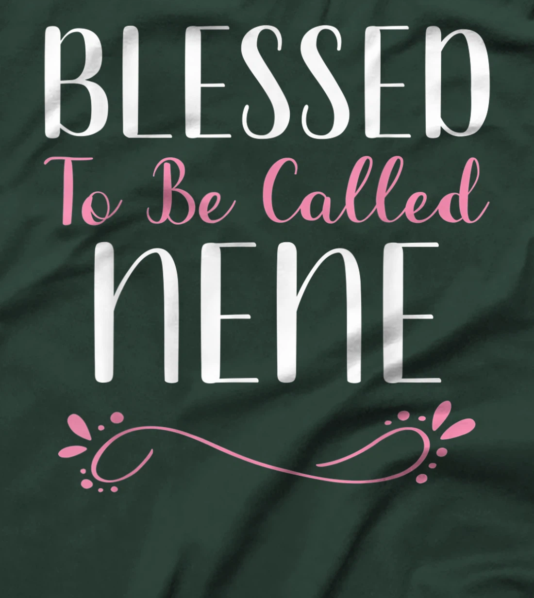 Blessed To Be Called Nene Cute Cool T-Shirt