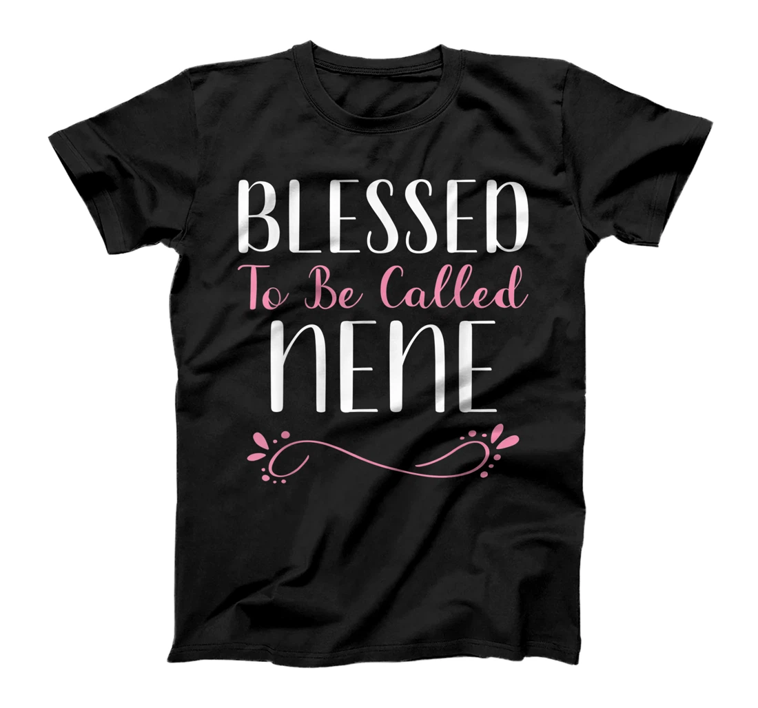 Blessed To Be Called Nene Cute Cool T-Shirt