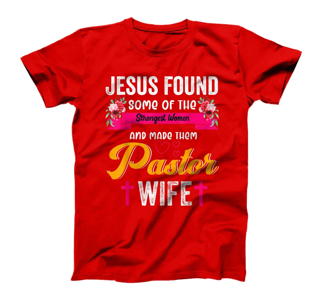 Pastor Wife Appreciation Gift Proud Christian Church Jesus T-Shirt