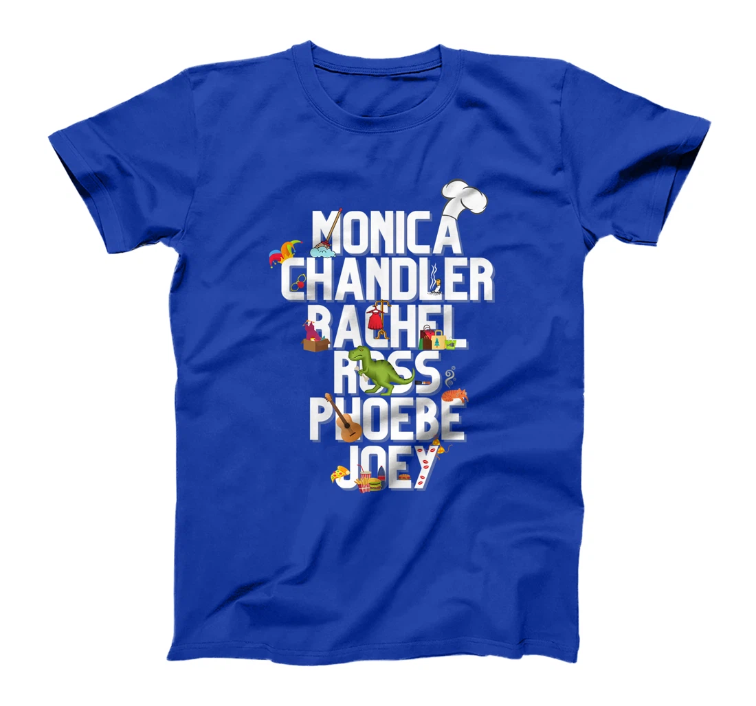 Best Friends Like Rachel Ross Joey Monica Chandler Phoebe T-Shirt
