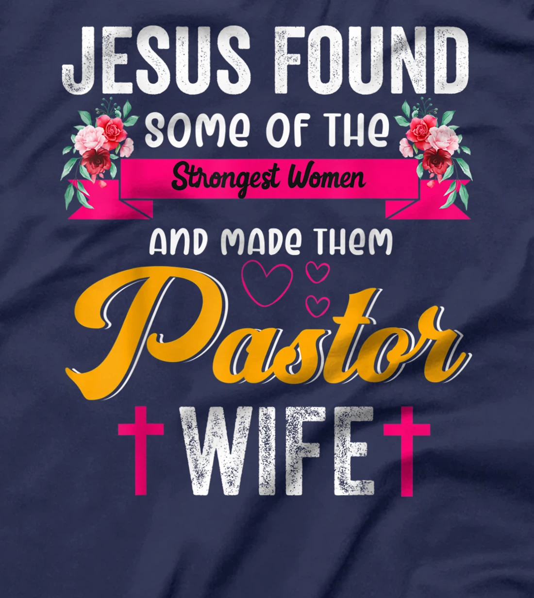 Pastor Wife Appreciation Gift Proud Christian Church Jesus T-Shirt