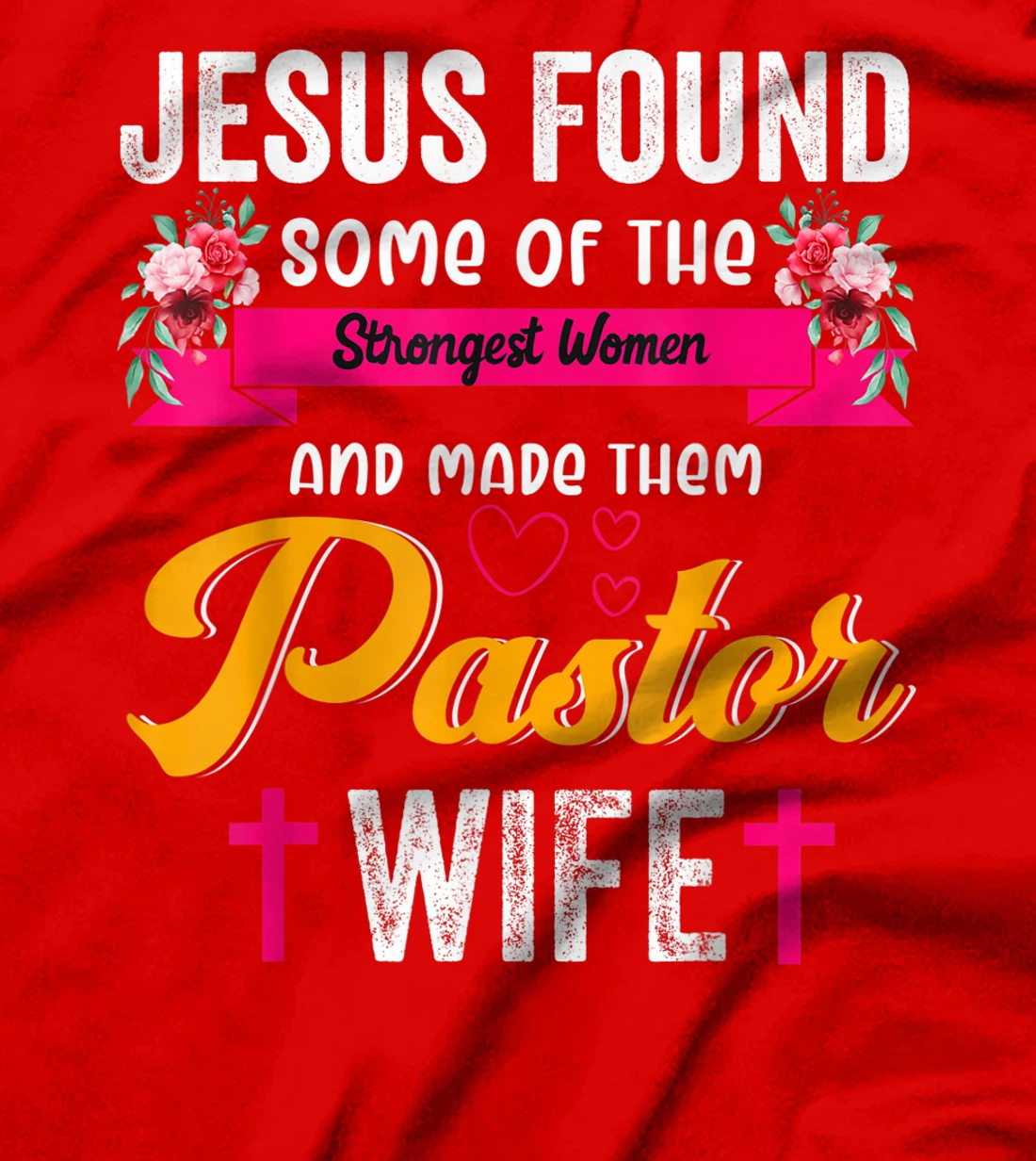 Pastor Wife Appreciation Gift Proud Christian Church Jesus T-Shirt
