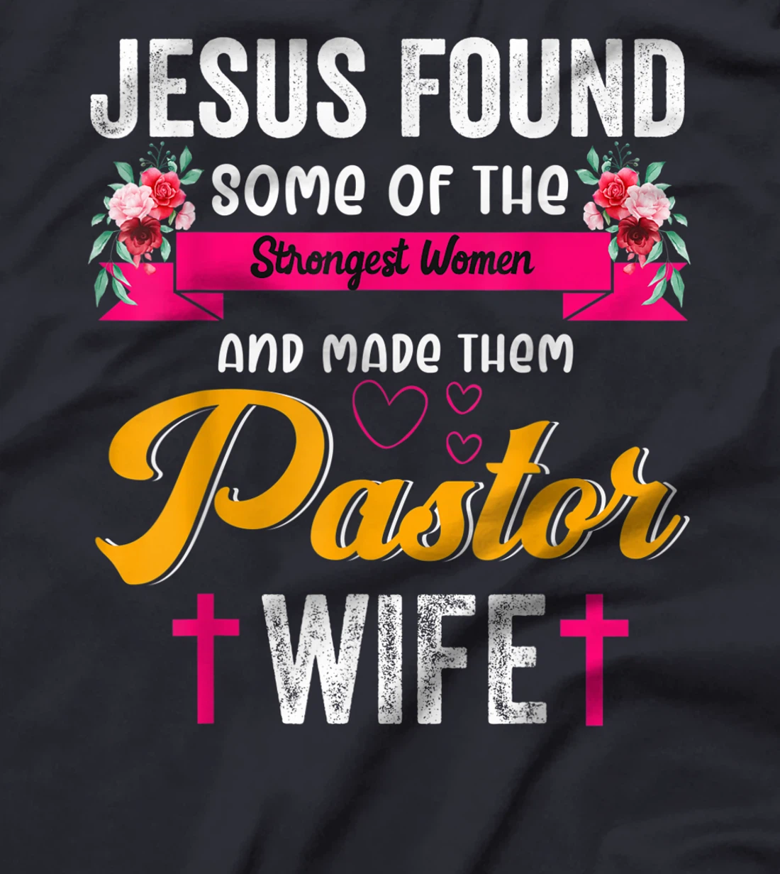 Pastor Wife Appreciation Gift Proud Christian Church Jesus T-Shirt