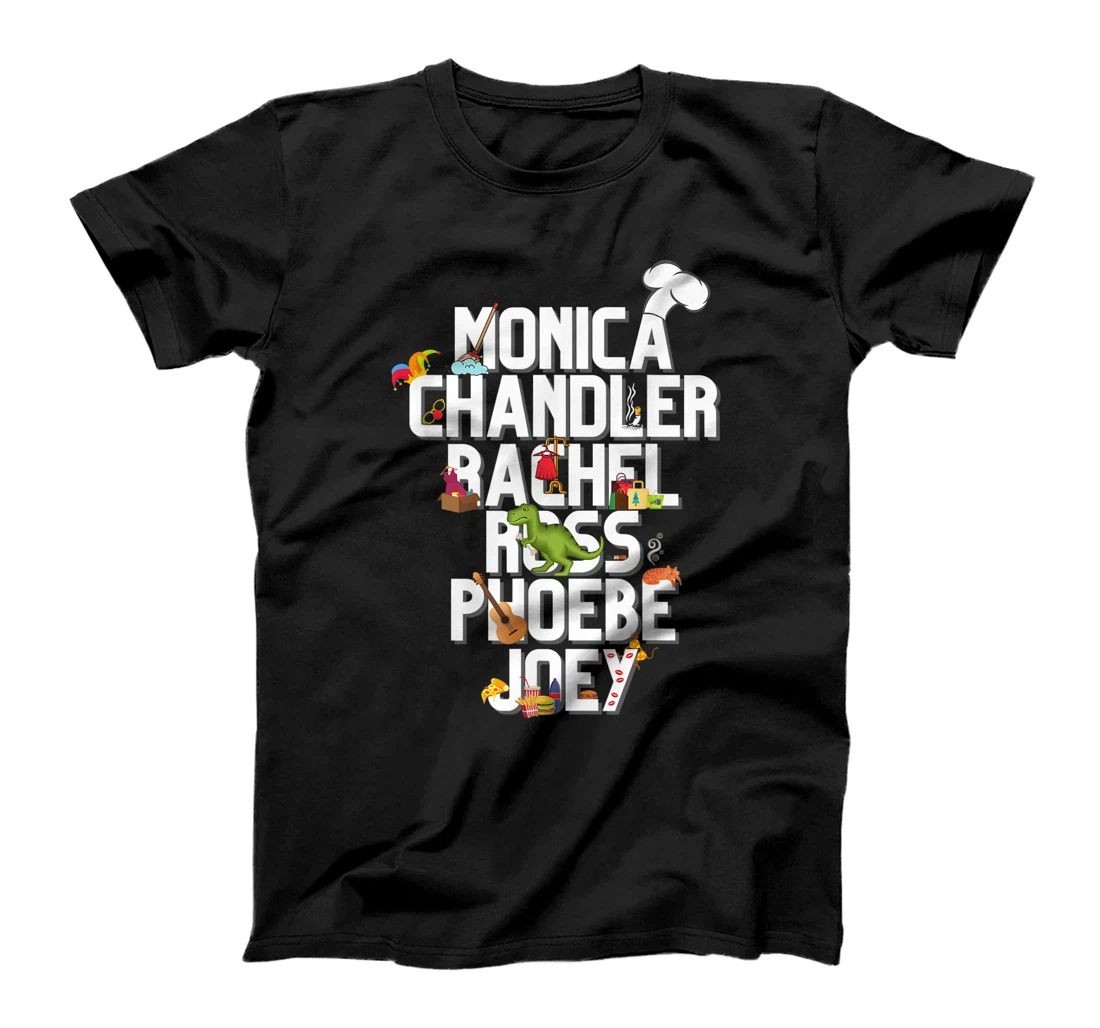 Best Friends Like Rachel Ross Joey Monica Chandler Phoebe T-Shirt