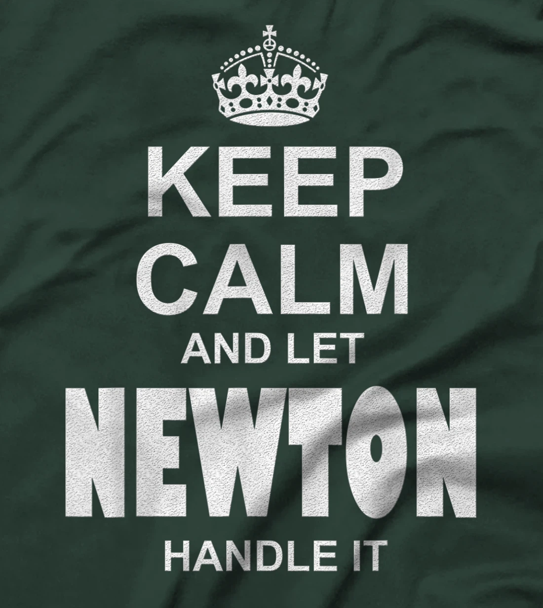 Best gift for NEWTON- NEWTON named T-Shirt