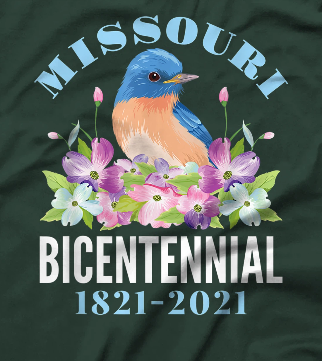 Missouri Bicentennial 2021 200 Anniversary Bluebird Dogwood T-Shirt