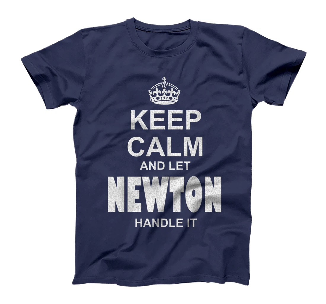 Best gift for NEWTON- NEWTON named T-Shirt