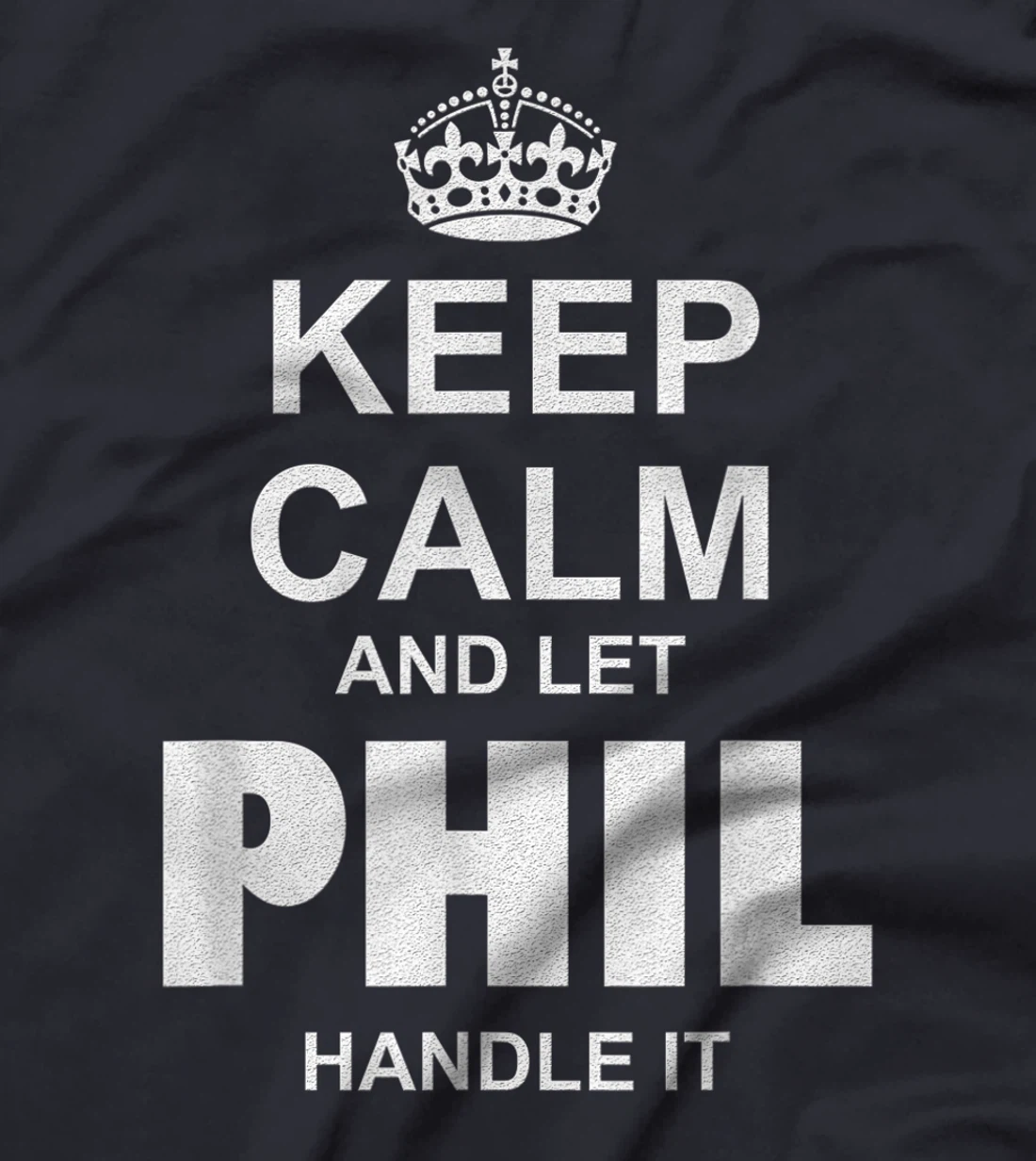 Best gift for PHIL - PHIL named T-Shirt