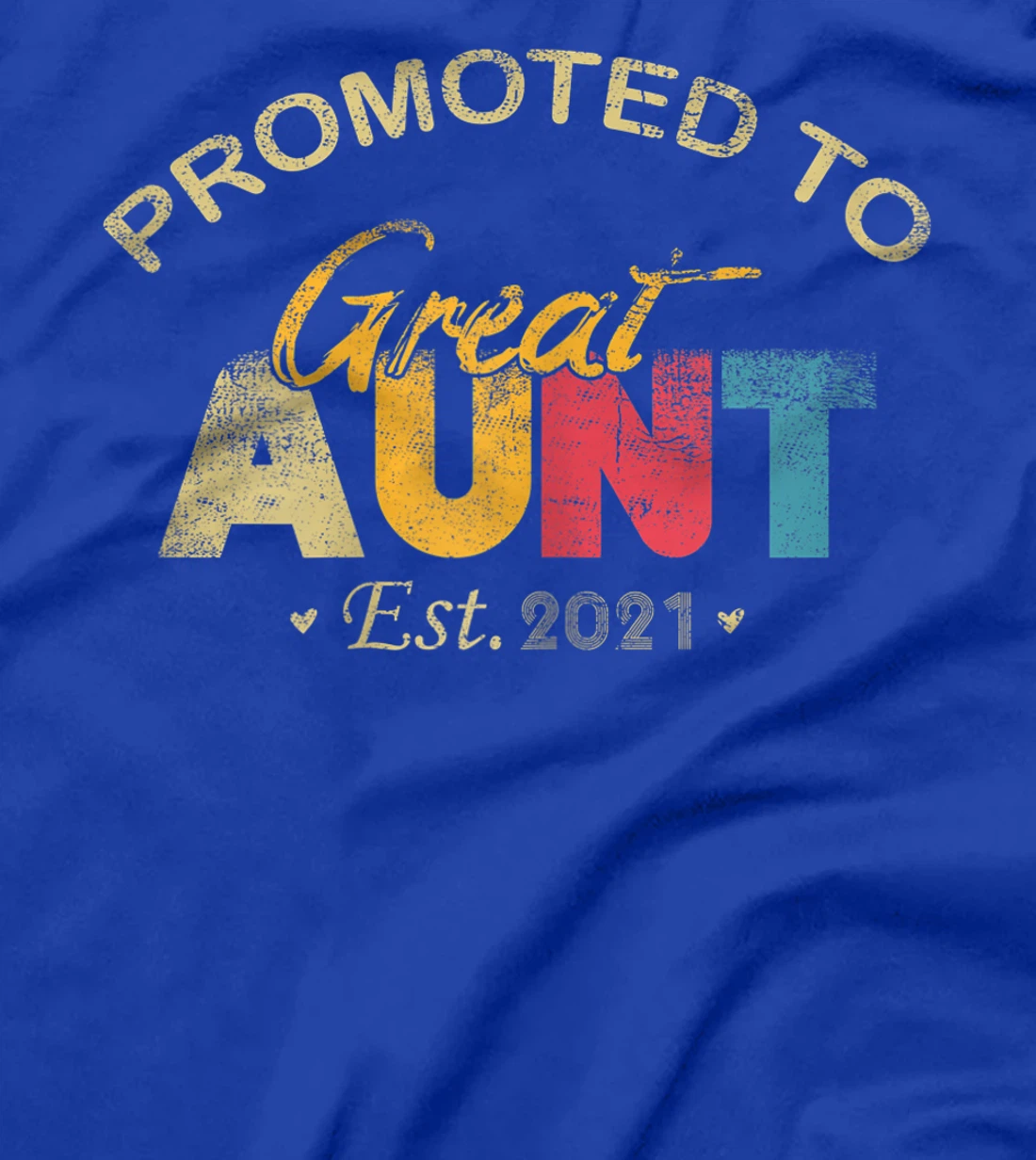 Womens Promoted To Great Aunt Est 2021 Vintage Gifts T-Shirt