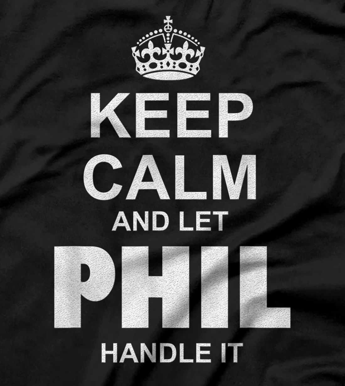 Best gift for PHIL - PHIL named T-Shirt