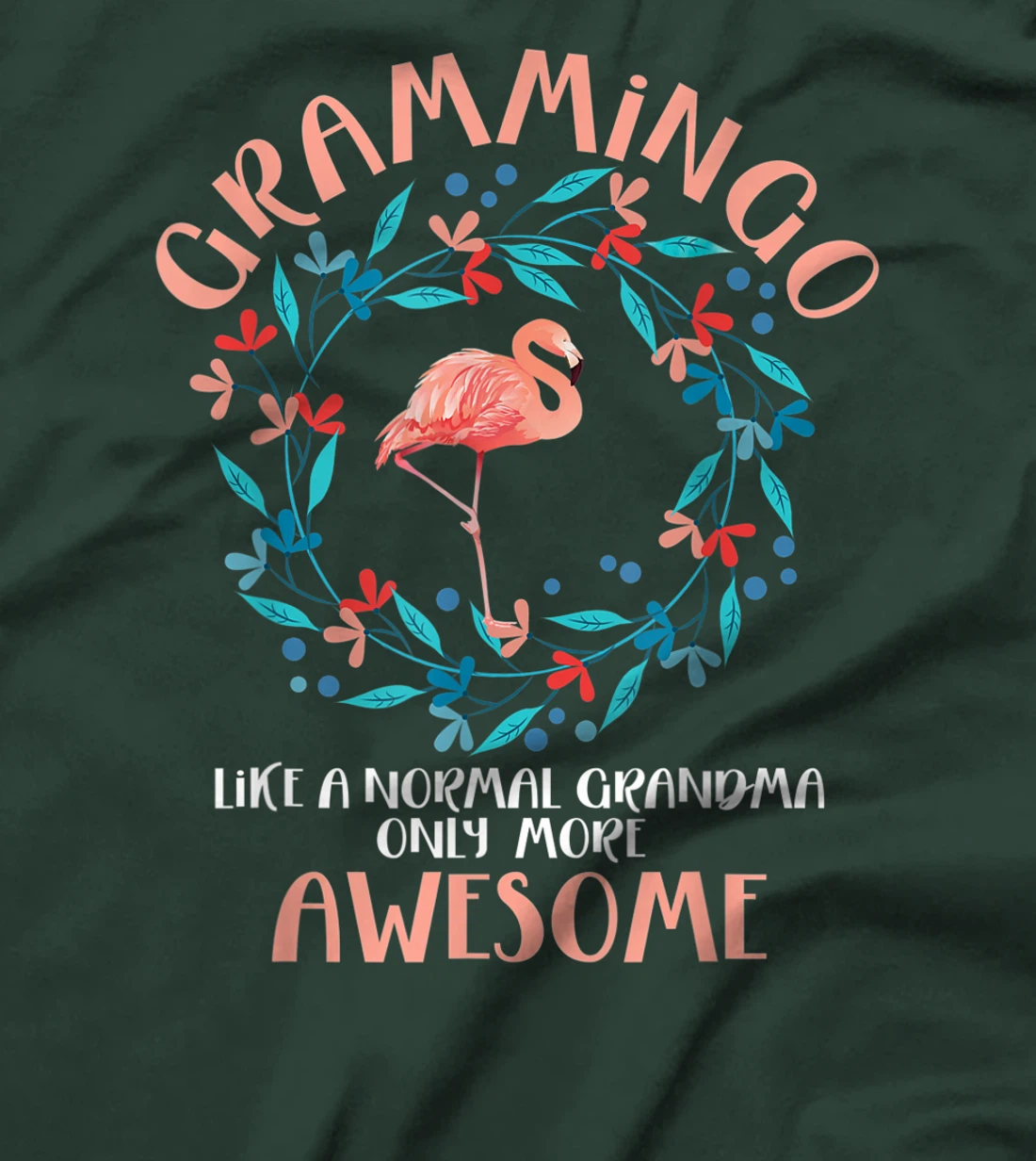 Grammingo like a normal grandma only more awesome gift T-Shirt