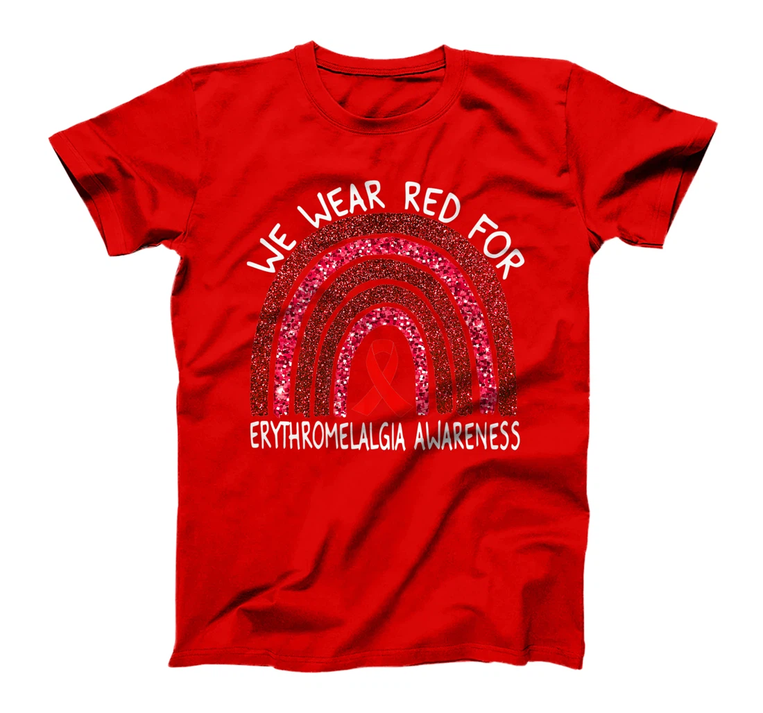 We Wear Red For Erythromelalgia Awareness Rainbow Gift Premium T-Shirt