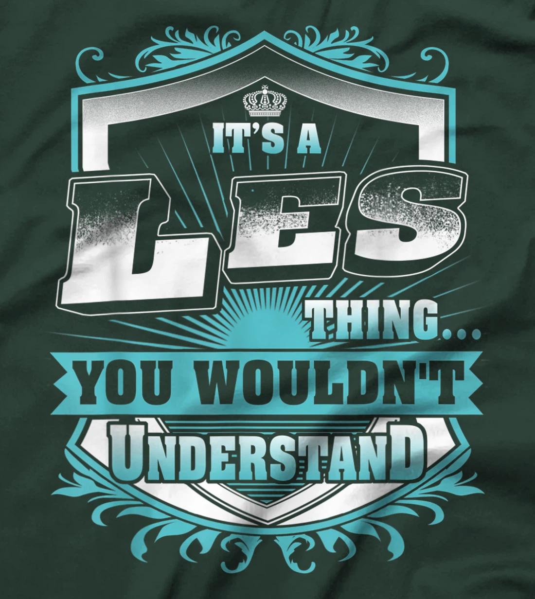 Best gift for LES- LES named T-Shirt