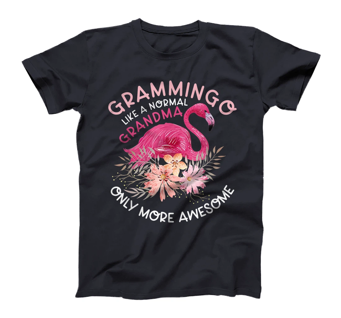 Grammingo like a normal grandma only more awesome gift T-Shirt