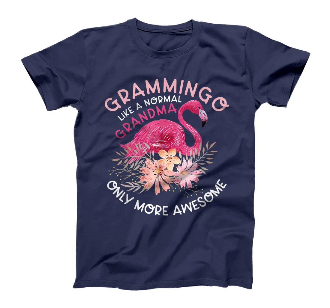Grammingo like a normal grandma only more awesome gift T-Shirt