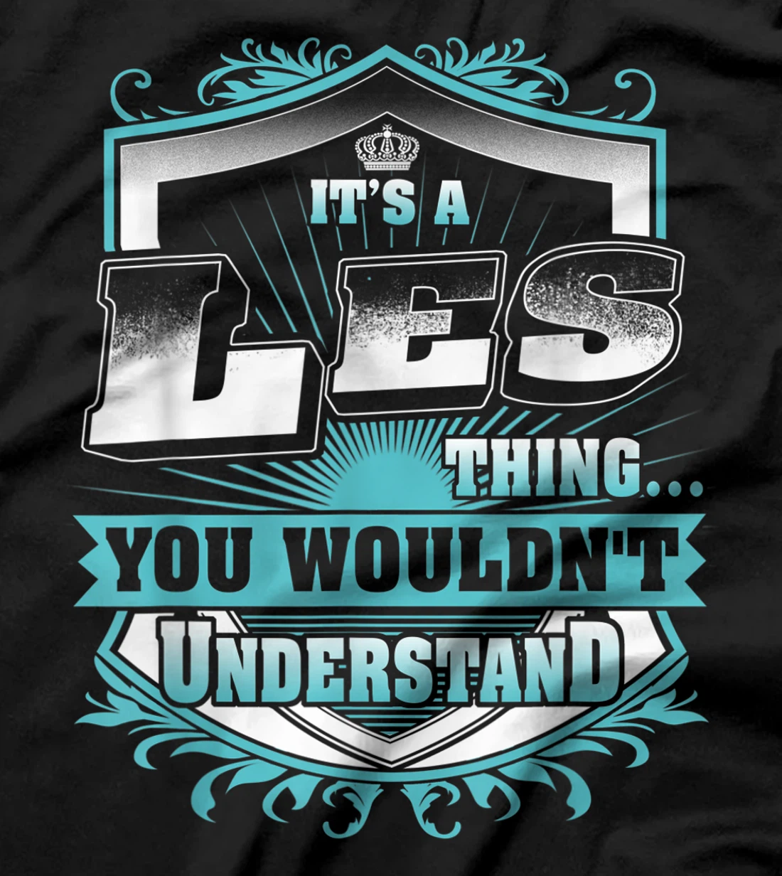 Best gift for LES- LES named T-Shirt