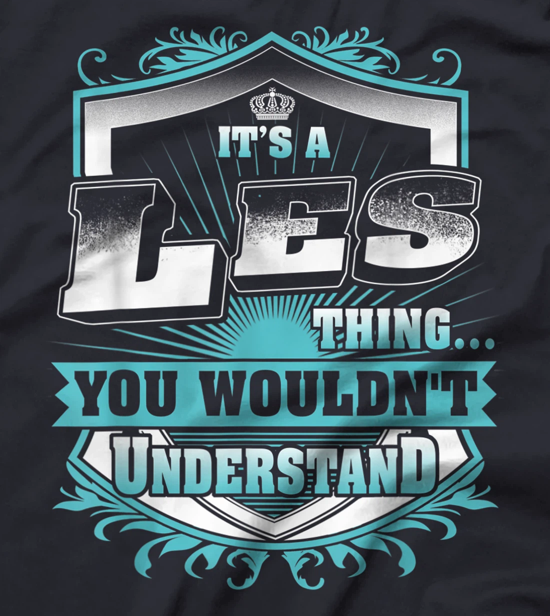 Best gift for LES- LES named T-Shirt