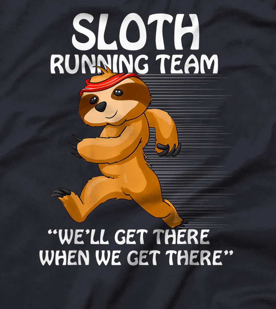 Running Lover - Sloth Running Team T-Shirt