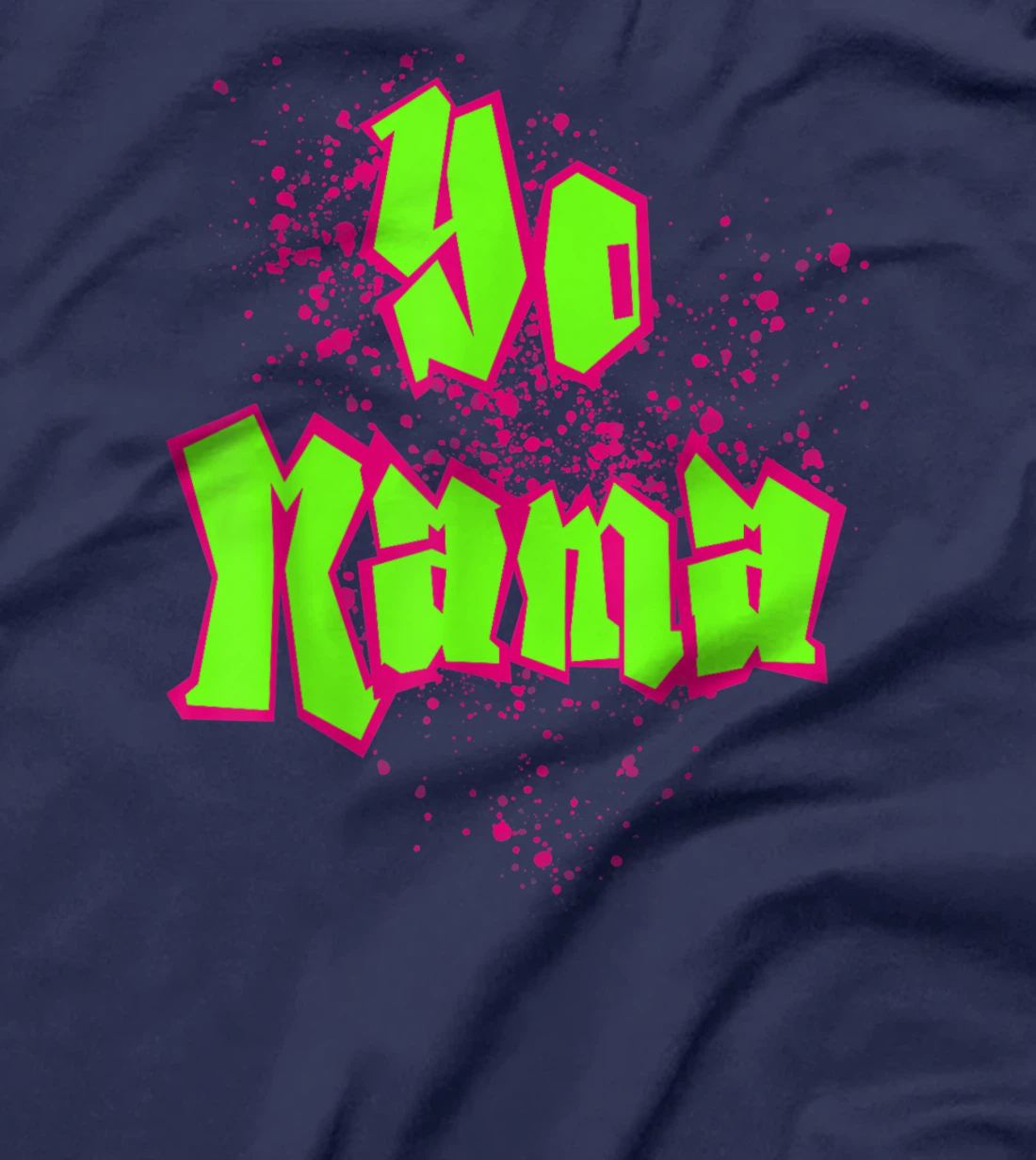 Yo Mama! Old Skool Style 90's Hip Hop Party Tee T-Shirt