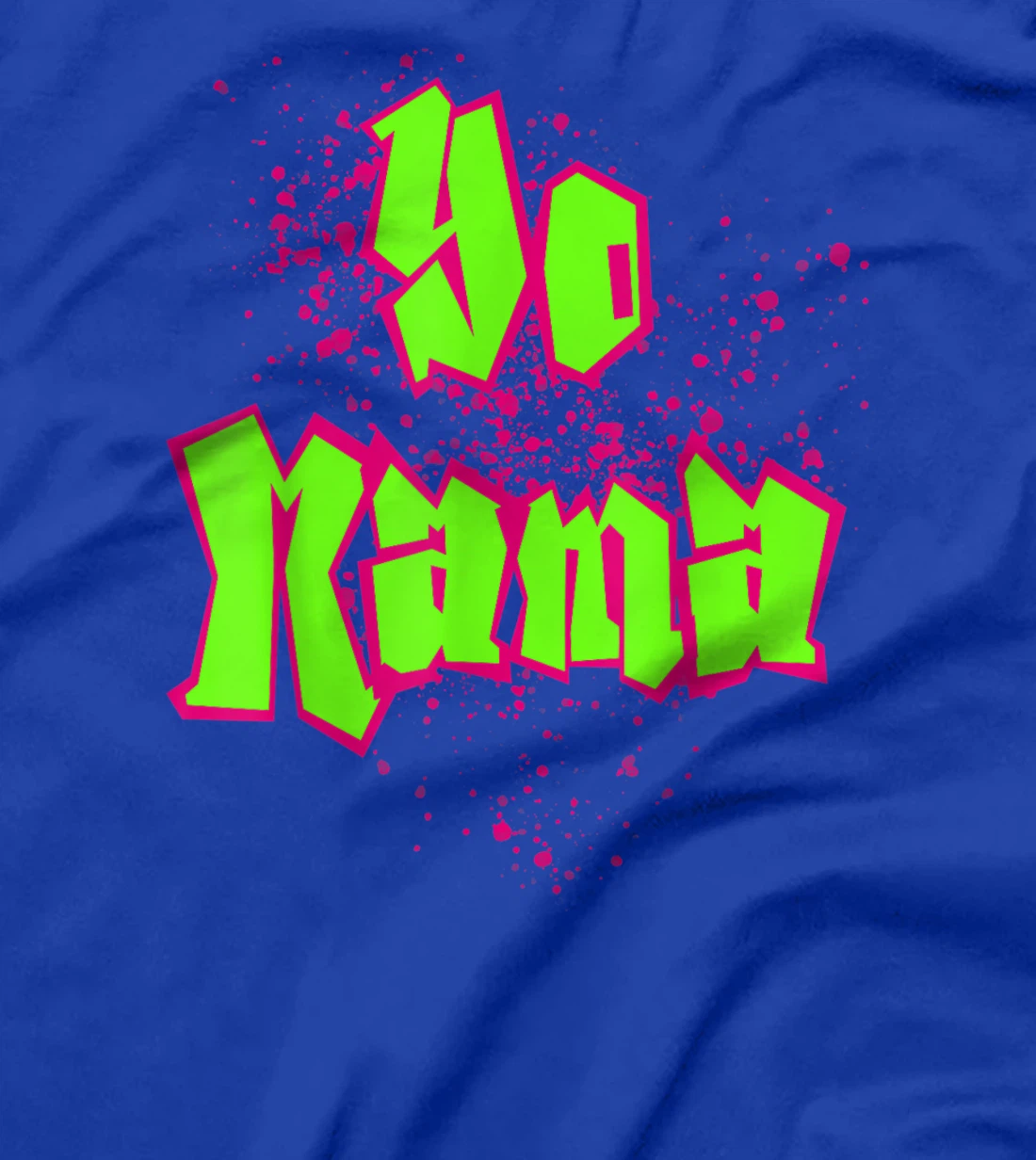 Yo Mama! Old Skool Style 90's Hip Hop Party Tee T-Shirt