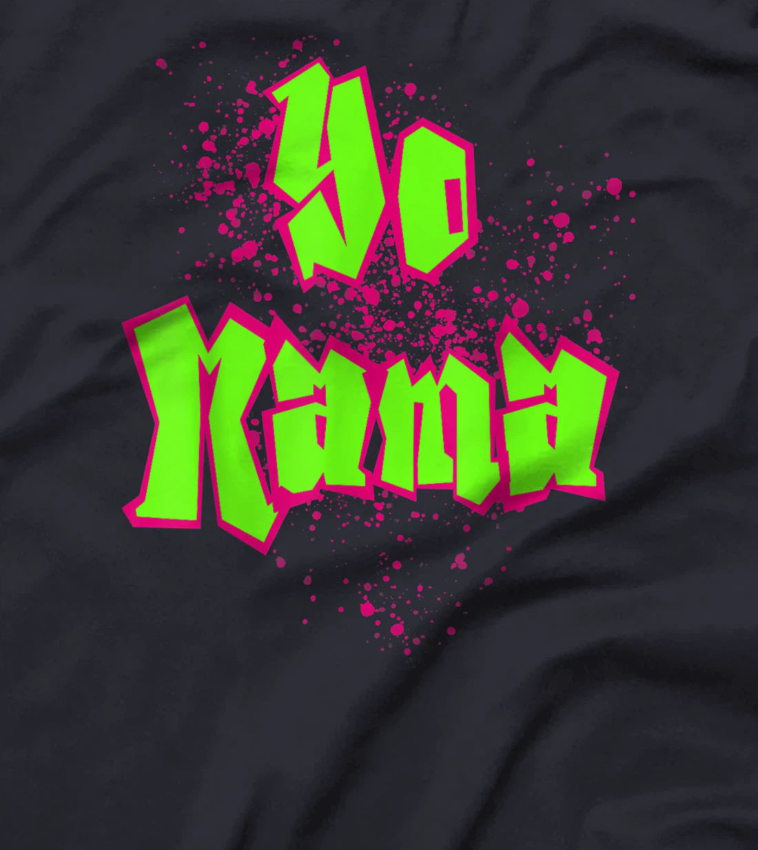 Yo Mama! Old Skool Style 90's Hip Hop Party Tee T-Shirt