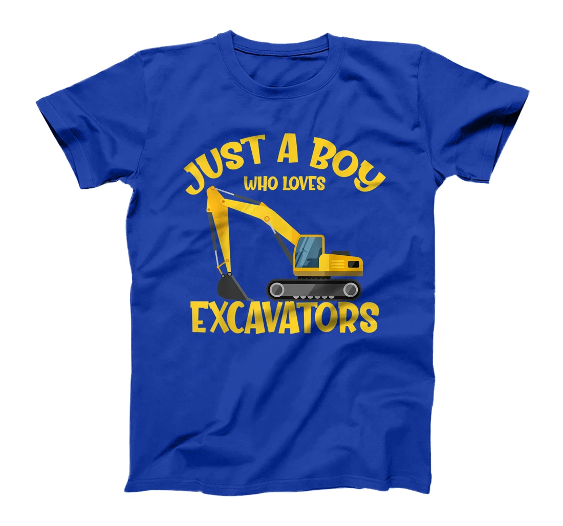 Just a Boy Who Loves Excavators - Funny Excavator Gift T-Shirt