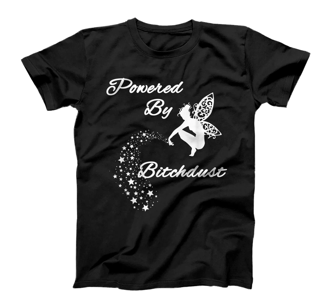 Powered By Bitchdust - Great Gift - White Lettering & Logo D T-Shirt