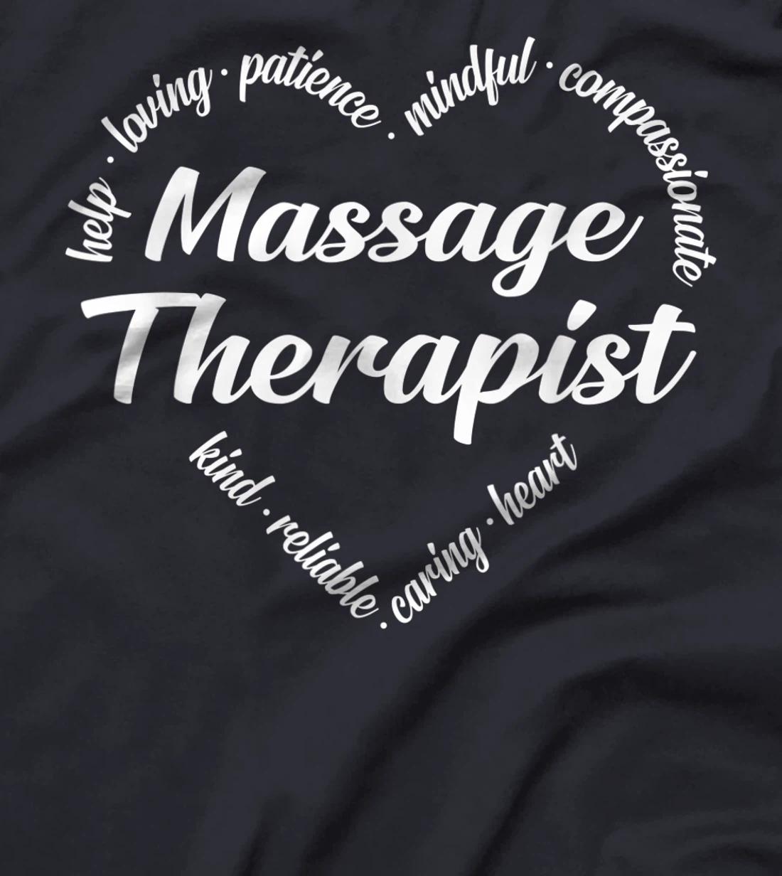 Massage Therapist Heart Word Cloud T-Shirt