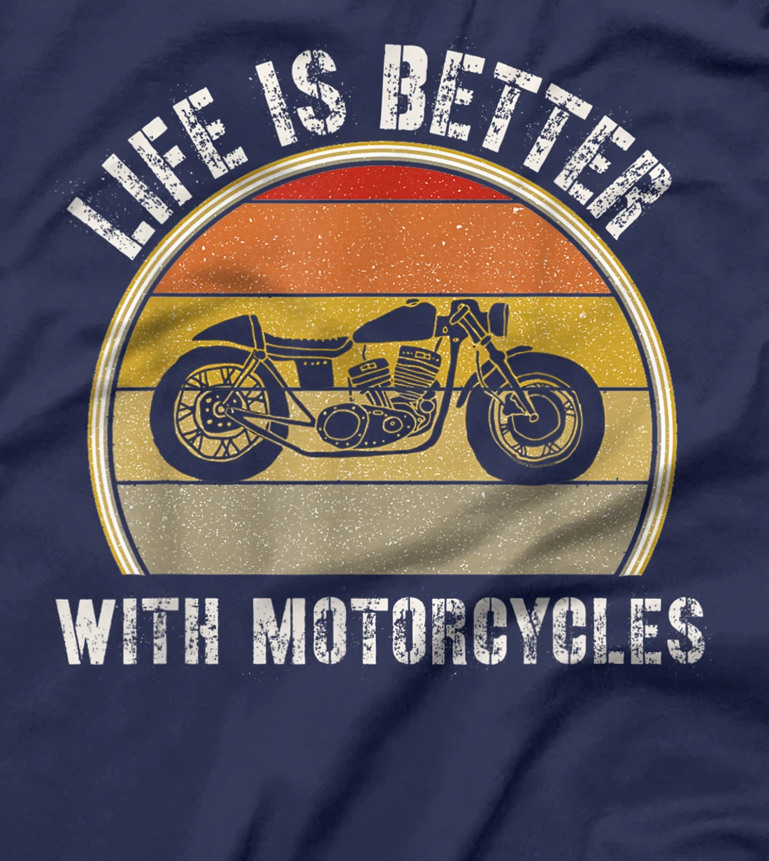 Retro Motorcycle Shirts Motorcyclist Gift Life Is Better T-Shirt