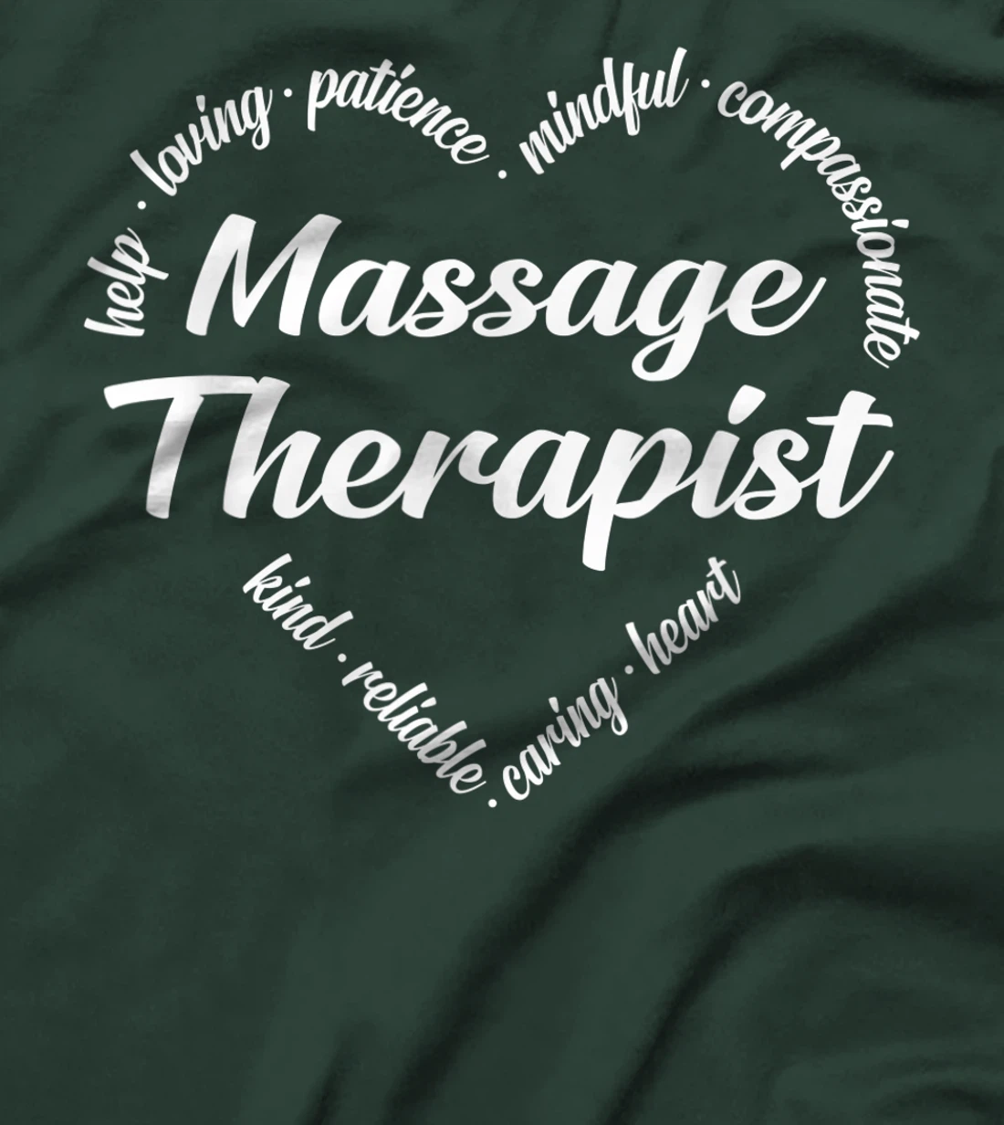 Massage Therapist Heart Word Cloud T-Shirt