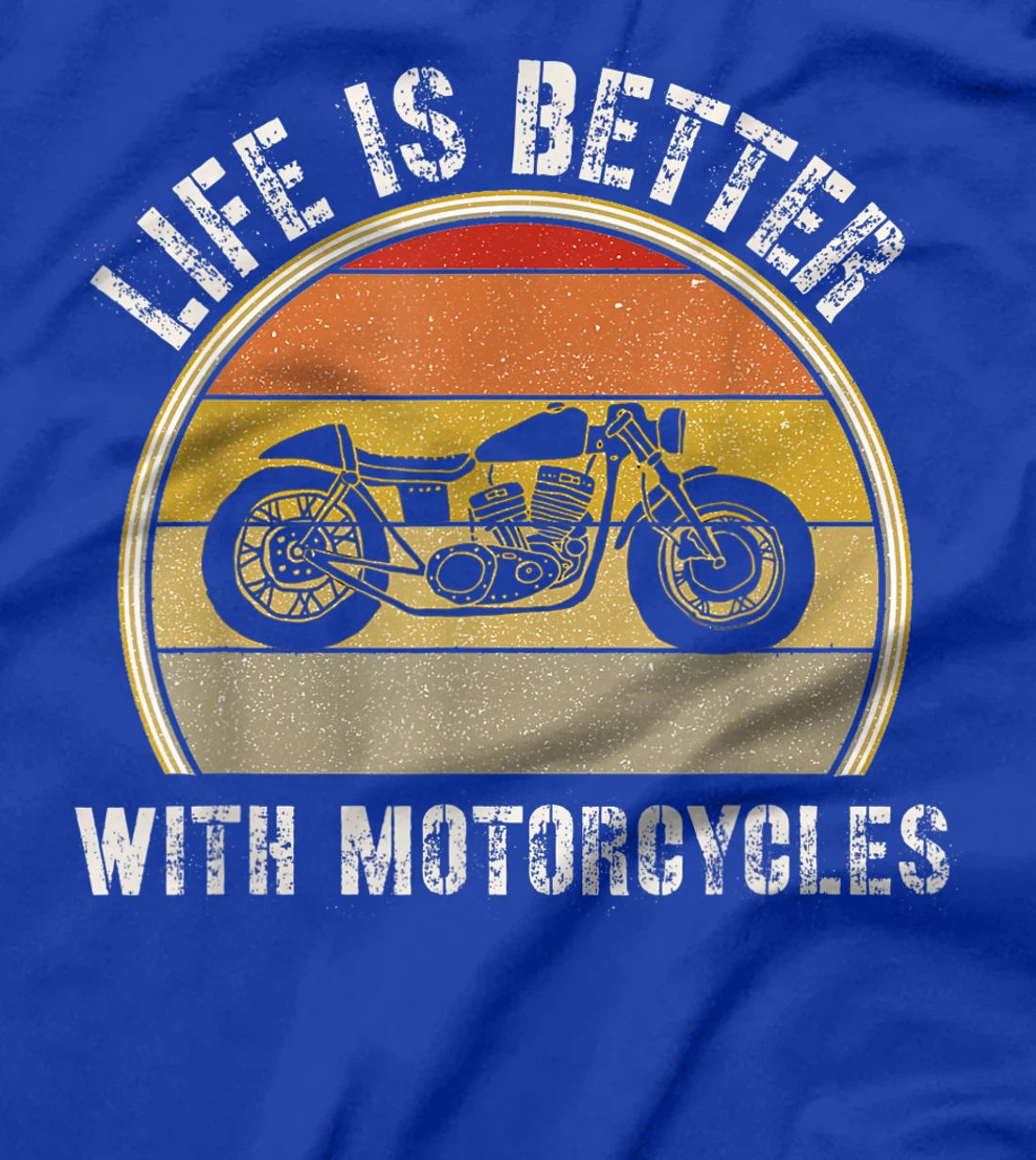 Retro Motorcycle Shirts Motorcyclist Gift Life Is Better T-Shirt