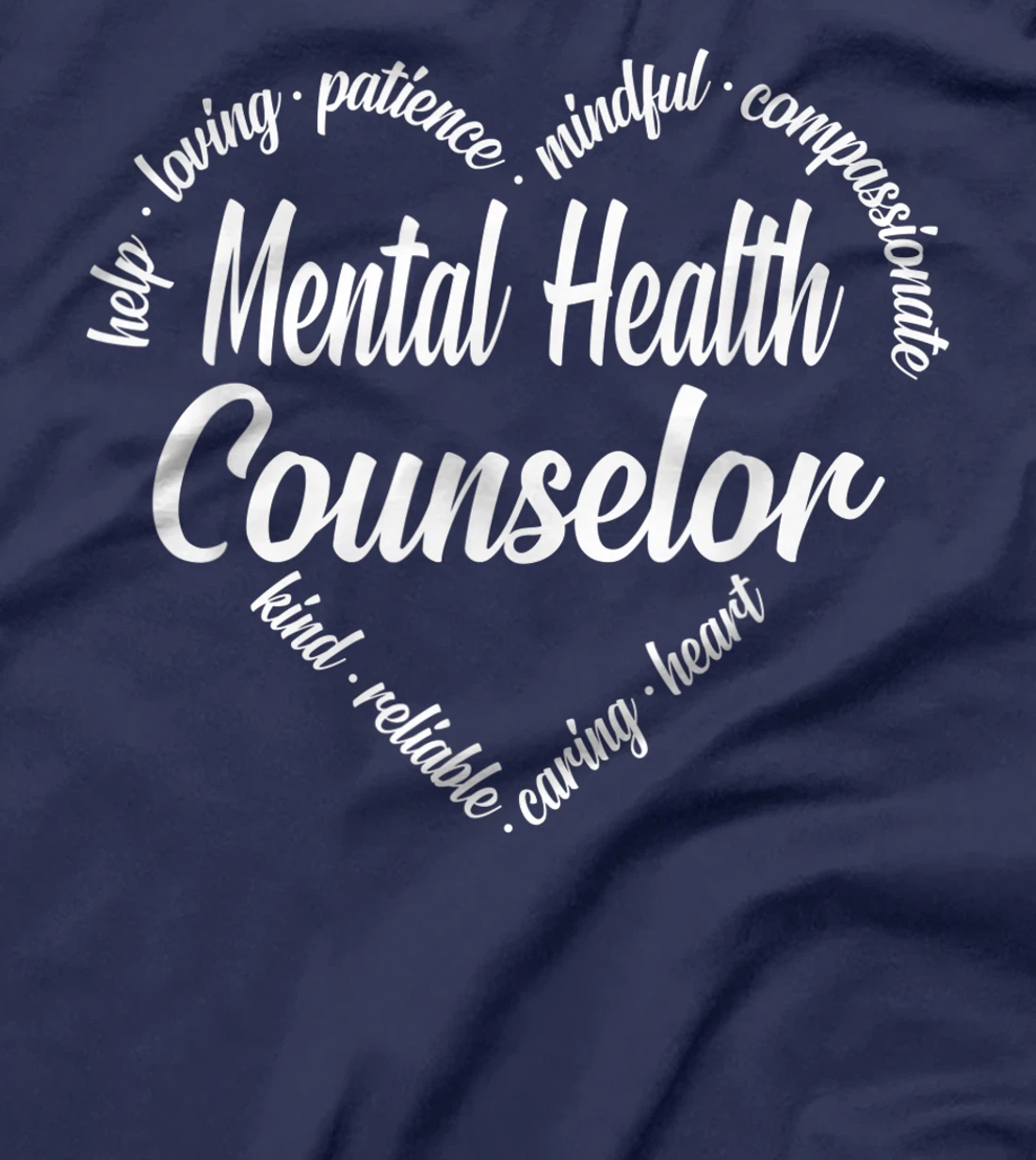 Mental Health Counselor Heart Word Cloud T-Shirt