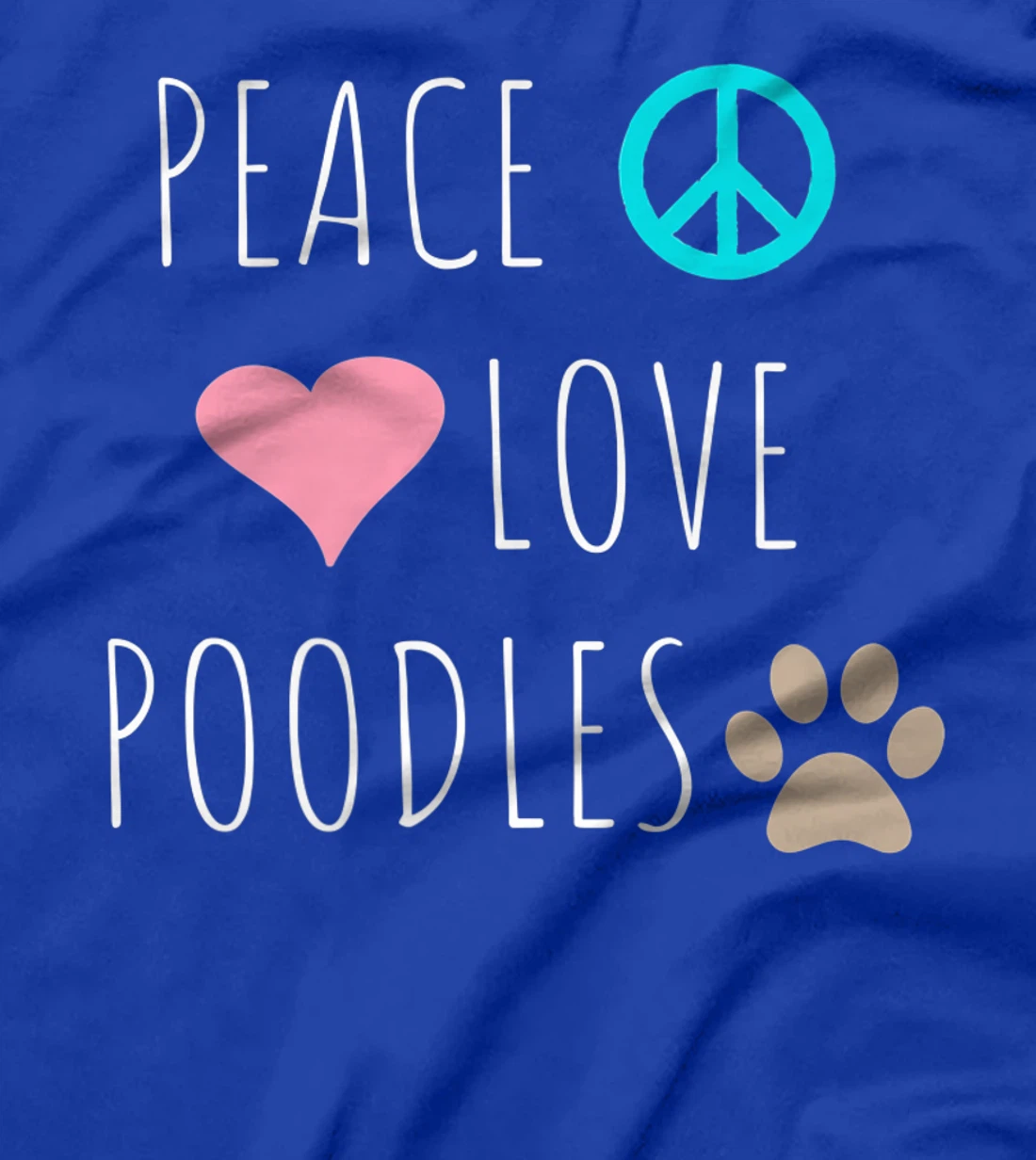 Peace Love Poodles Cute Dog Puppy Pet Lover Premium T-Shirt