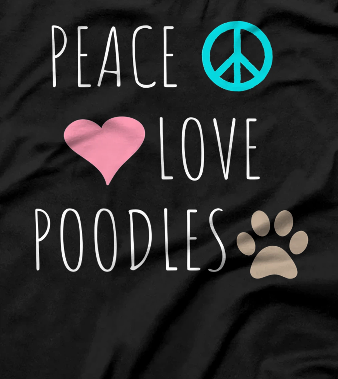 Peace Love Poodles Cute Dog Puppy Pet Lover Premium T-Shirt