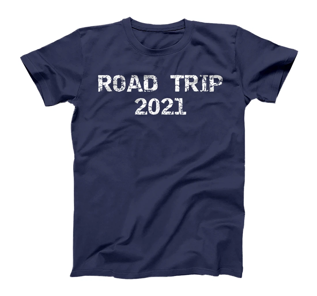 Matching Vacation 2021 Family Gifts Vintage Road Trip 2021 T-Shirt
