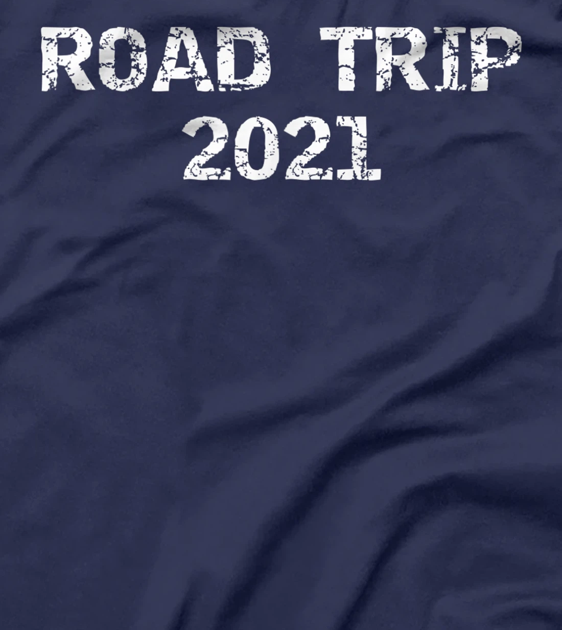 Matching Vacation 2021 Family Gifts Vintage Road Trip 2021 T-Shirt