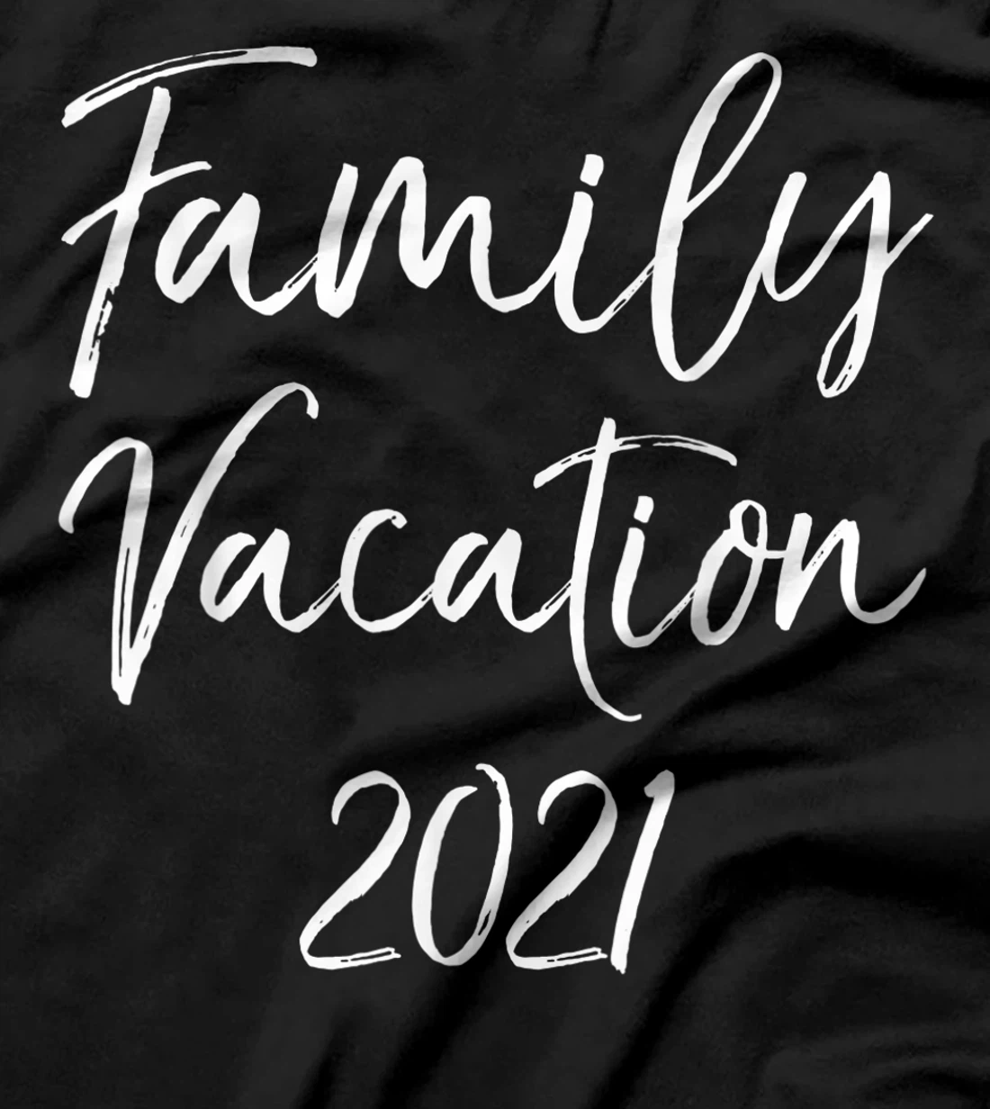 Matching Family Vacation Gift for Group Family Vacation 2021 T-Shirt