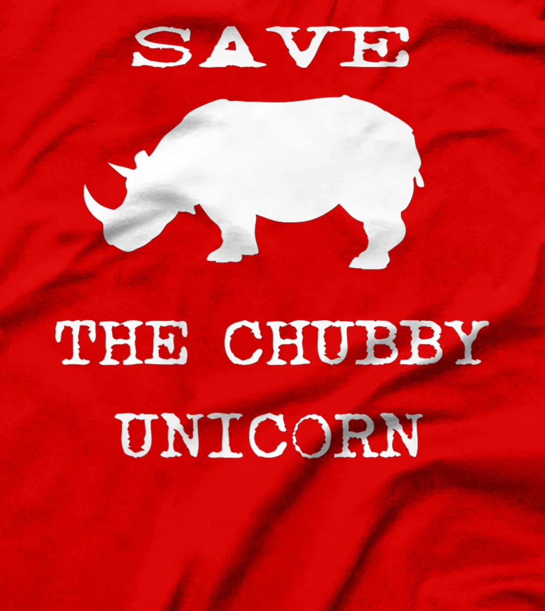 Save The Chubby Unicorn Novelty Graphic Sarcastic Premium T-Shirt