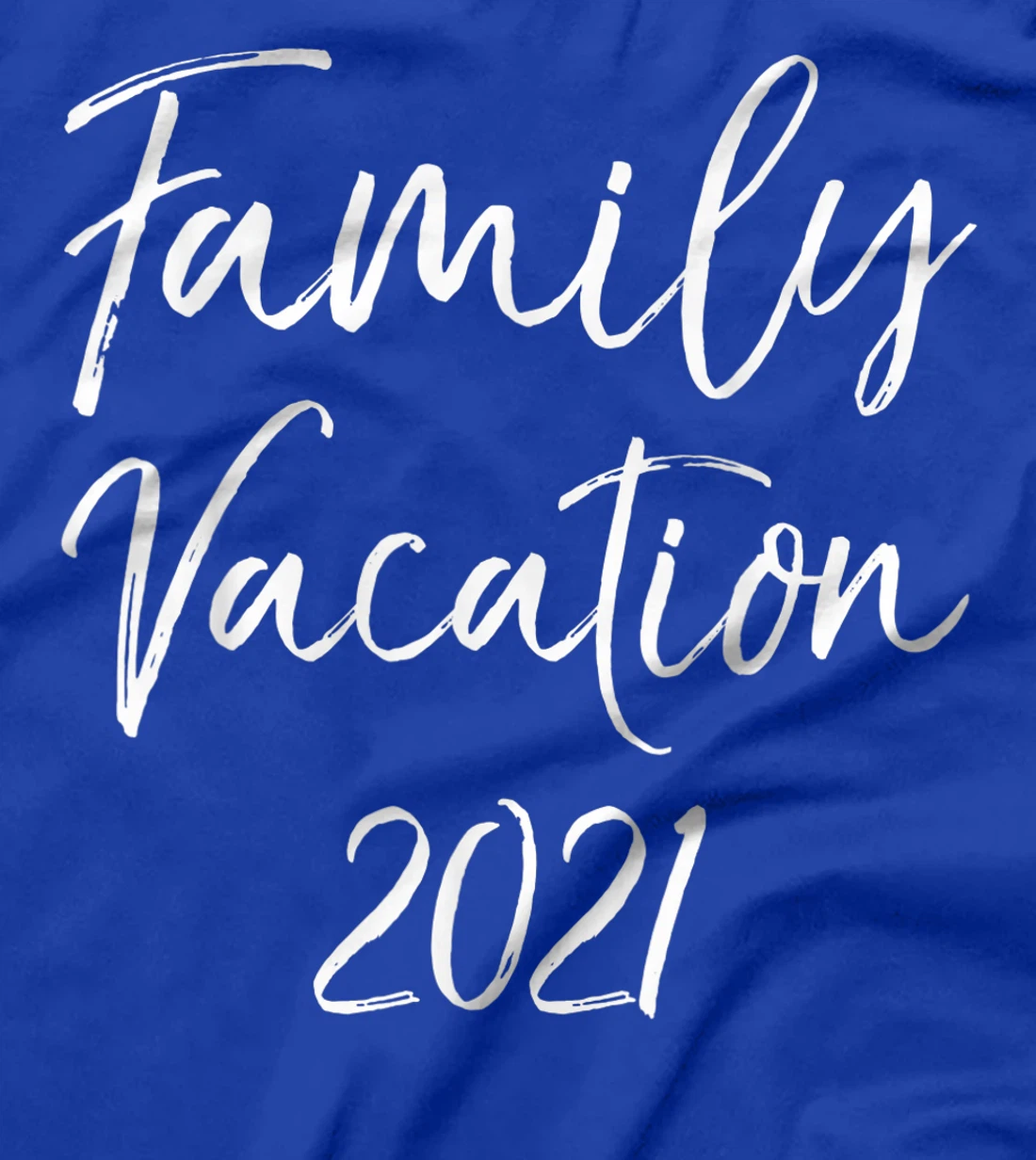 Matching Family Vacation Gift for Group Family Vacation 2021 T-Shirt