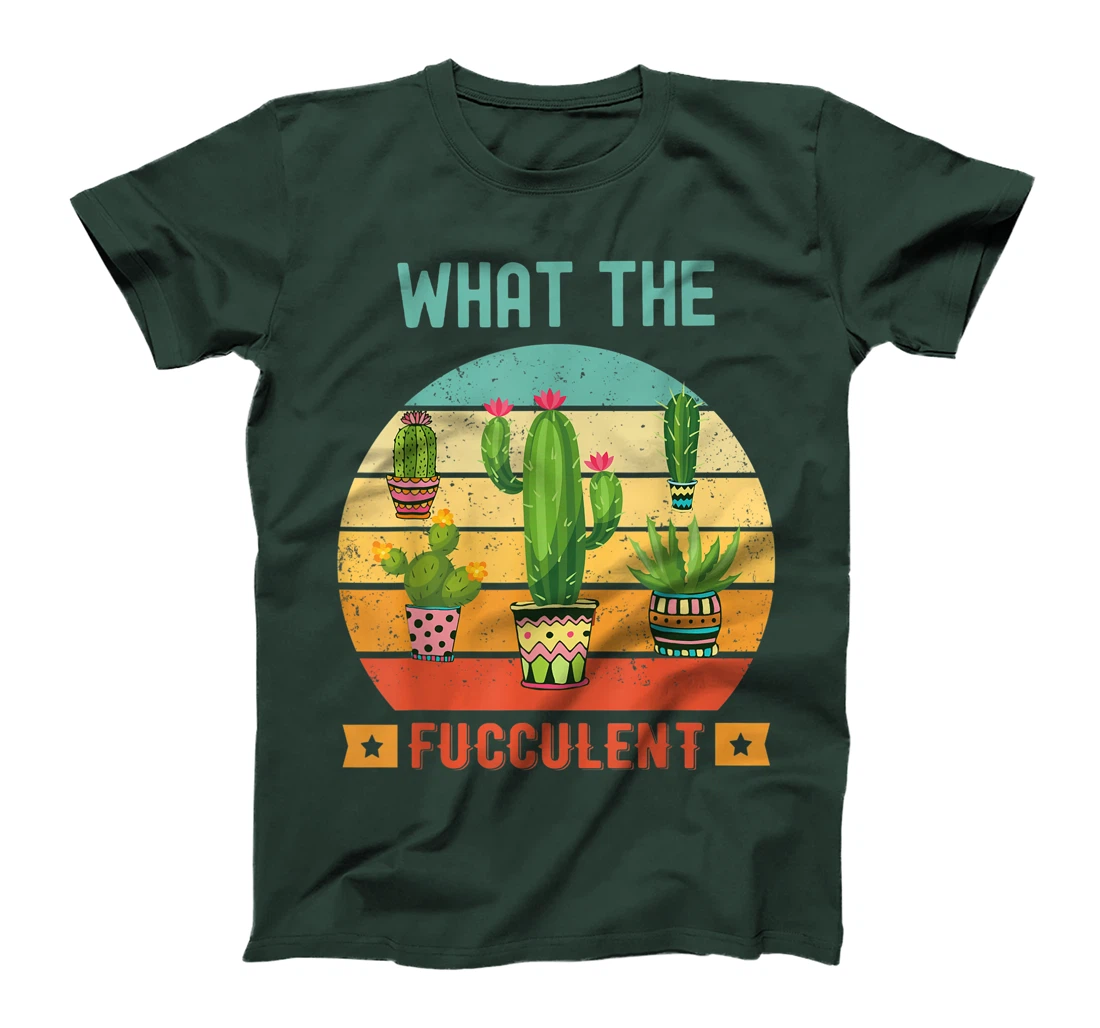 What the Fucculent Cactus Succulents Gardening Retro Vintage T-Shirt