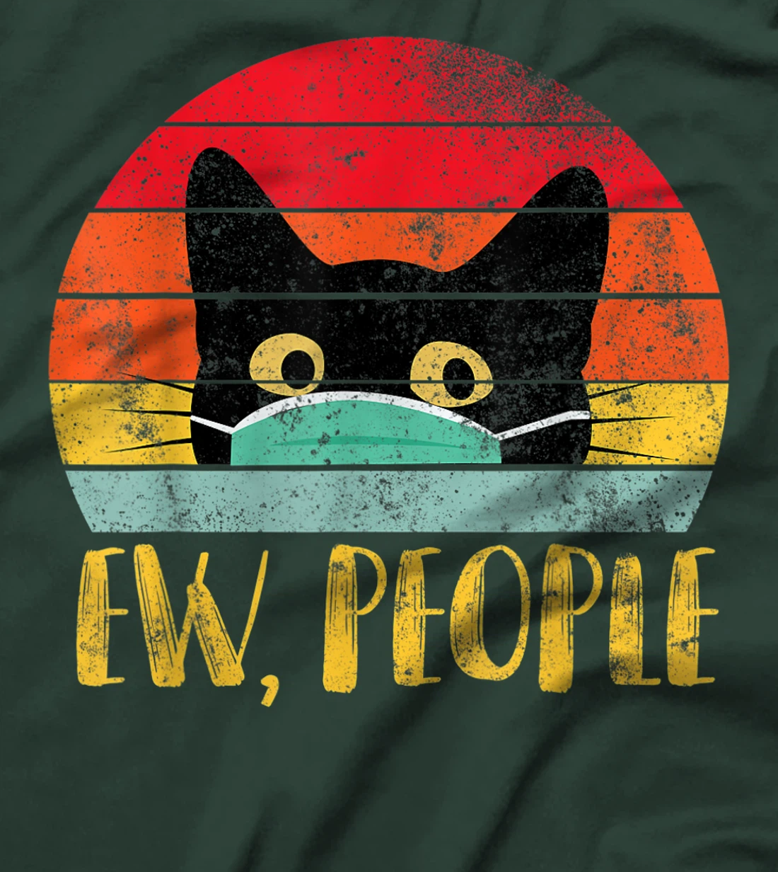 Ew, People Retro Shirt - Vintage Cat Wearing Face Mask Gift T-Shirt