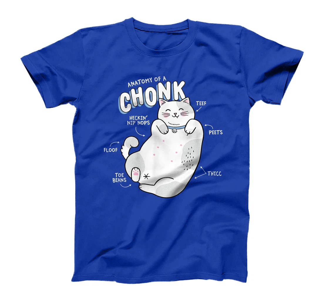 Funny Chonk Cat Meme, Anatomy of a Chonk T-Shirt
