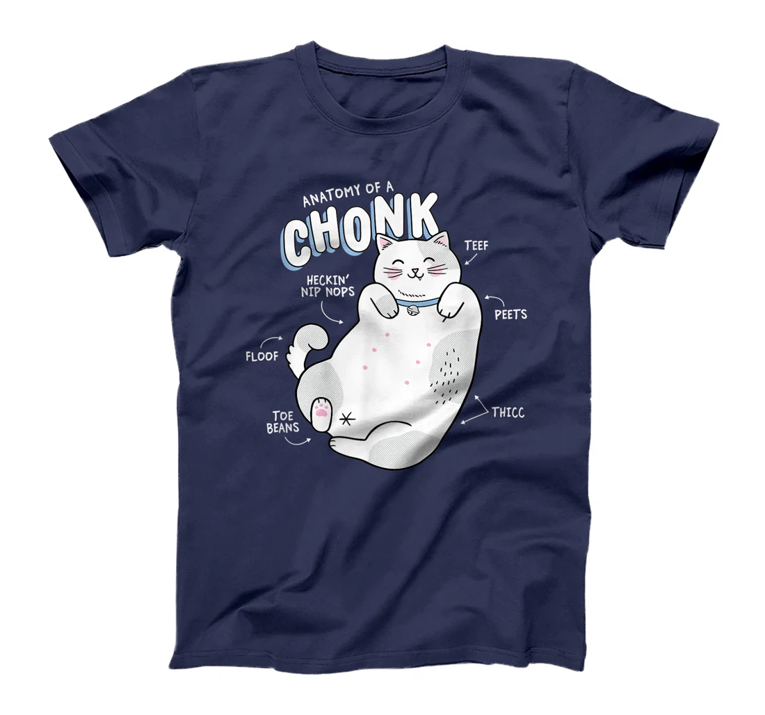 Funny Chonk Cat Meme, Anatomy of a Chonk T-Shirt