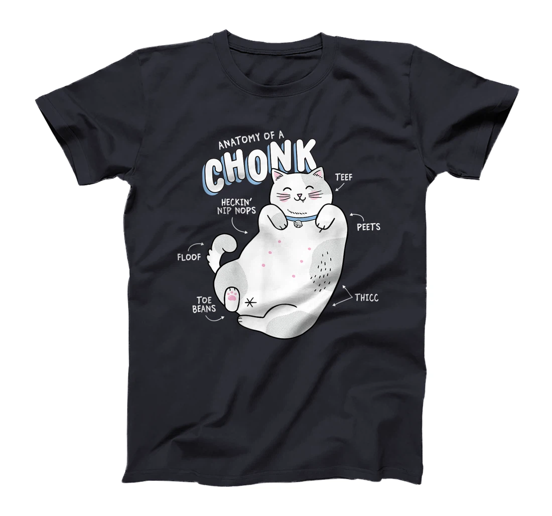 Funny Chonk Cat Meme, Anatomy of a Chonk T-Shirt