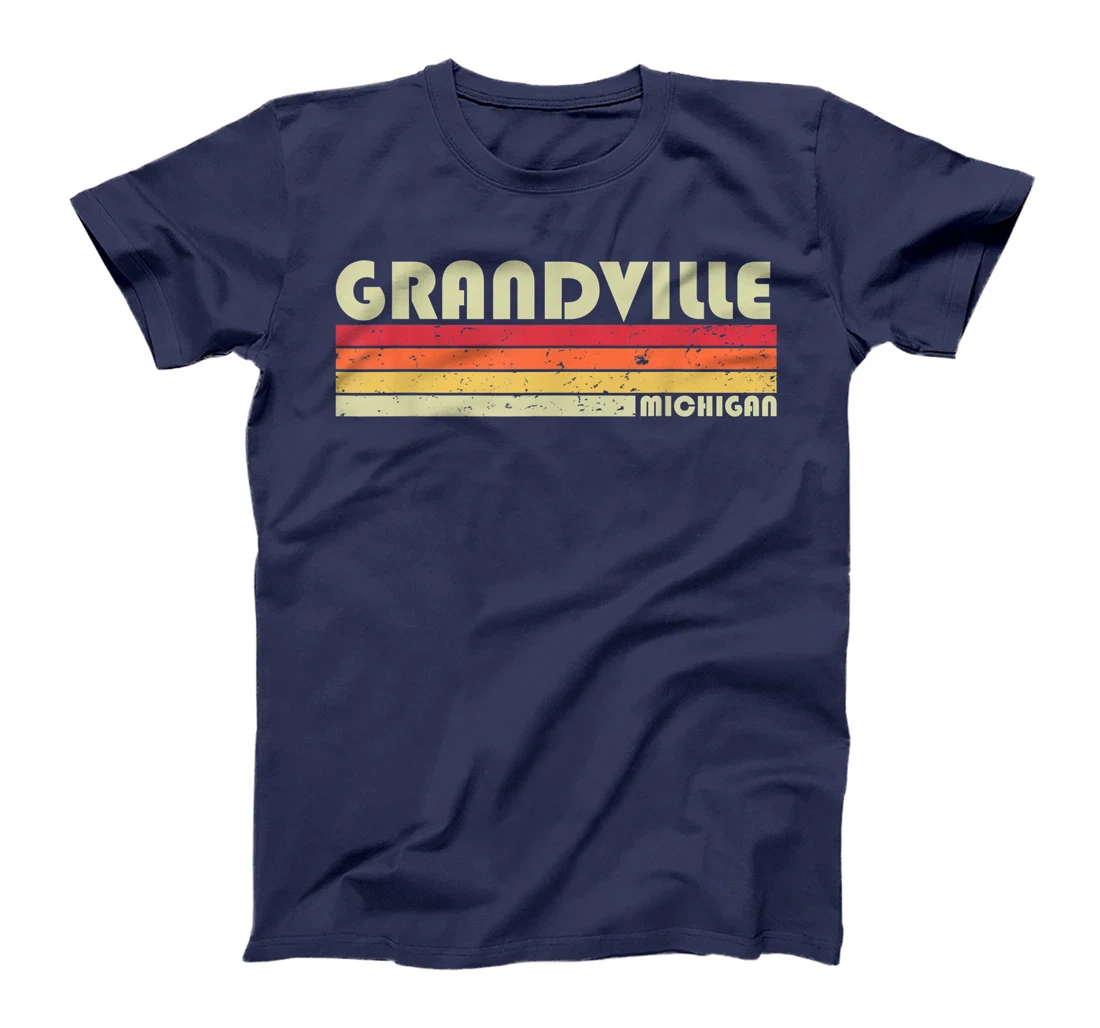 GRANDVILLE MI MICHIGAN Funny City Home Roots Gift Retro 80s T-Shirt