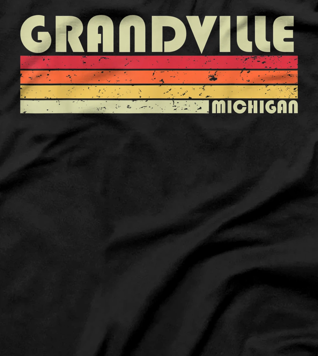 GRANDVILLE MI MICHIGAN Funny City Home Roots Gift Retro 80s T-Shirt