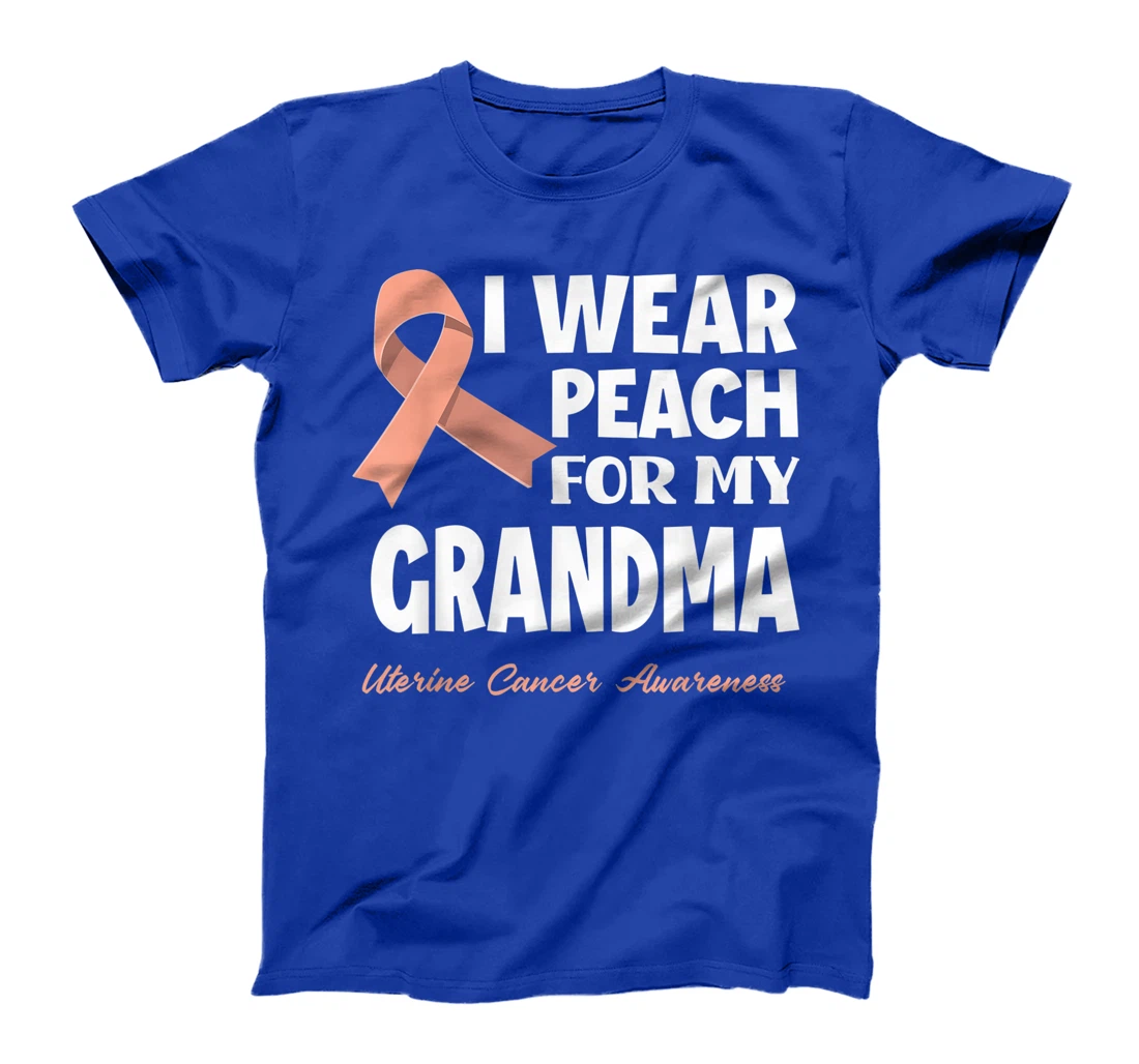 I Wear Peach For My Grandma Granny Uterine Cancer Awareness T-Shirt
