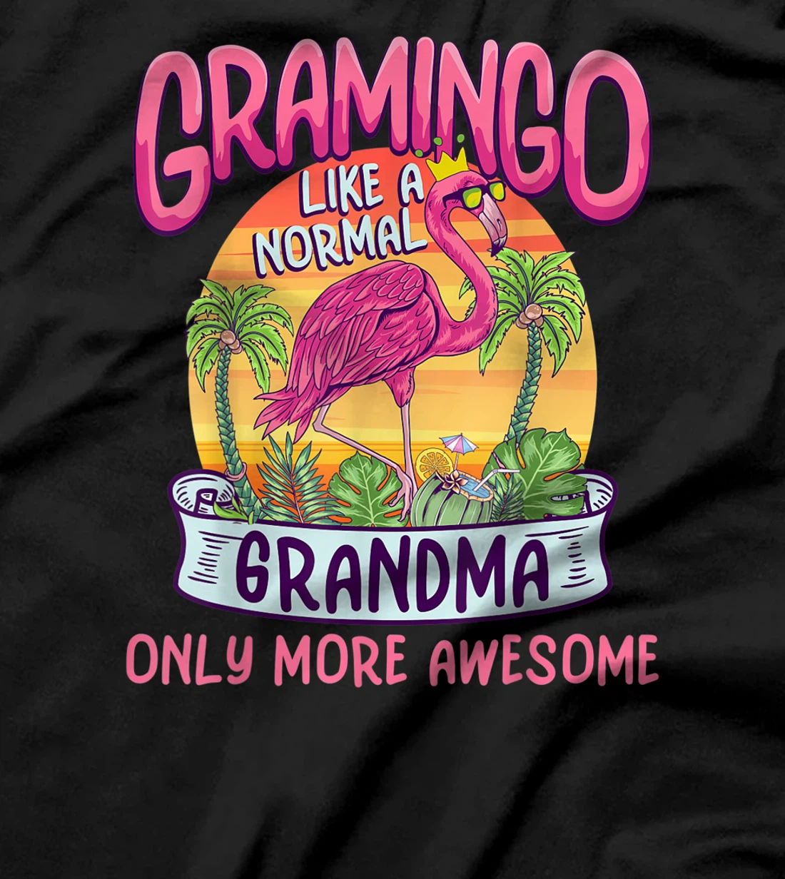Grammingo Like Normal Grandma Only More Awesome Funny T-Shirt