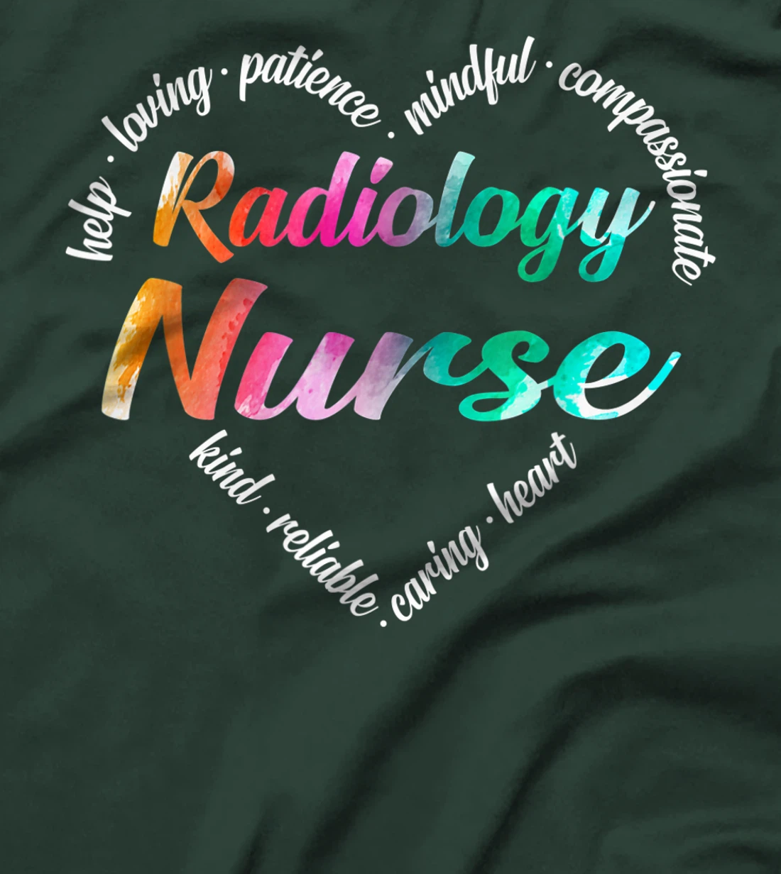 Radiology Nurse Heart Word Cloud Watercolor Rainbow T-Shirt